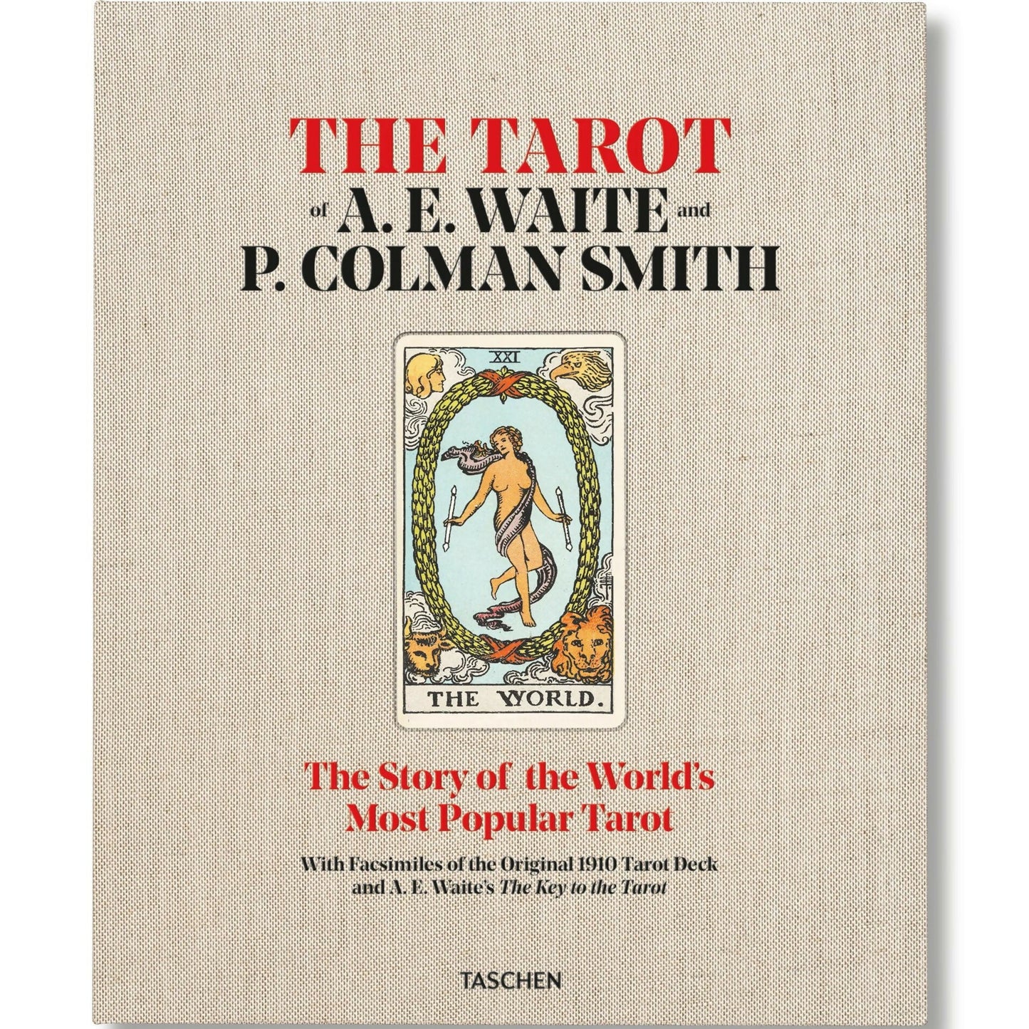The Tarot of A. E. Waite and P. Colman Smith